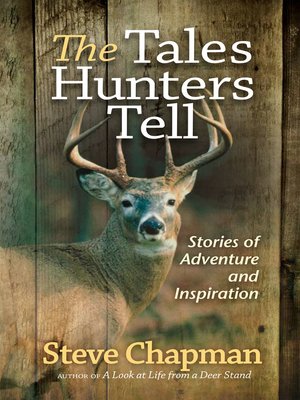 cover image of The Tales Hunters Tell